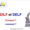 Réunion du 6 décembre 2013 : Présentation du DILF et des DELF A1 et A2