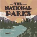 The National Parks "Young"