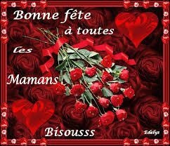 Bonne Fête maman dimanche 29 mai 2016