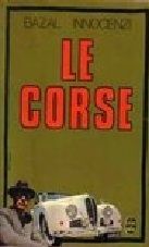 Le Corse de Paul-Claude Innocenzi & Jean Bazal