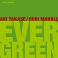 Aki Takase, Rudi Mahall: Evergreen (Intakt - 2009)