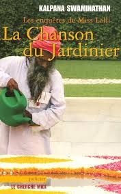 La chanson du jardinier de Kalpana Swaminathan