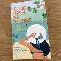 J'ai lu Le doux parfum des souvenirs de Cécile Chomin (Editions J'ai Lu)