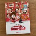 Nous avons découvert le tome 2 Le Monde de Charline de Raoul Paoli (Editions Bamboo)
