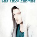 Les yeux fermés