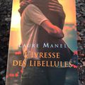 J'ai lu : L'ivresse des libellules de Laure Manel