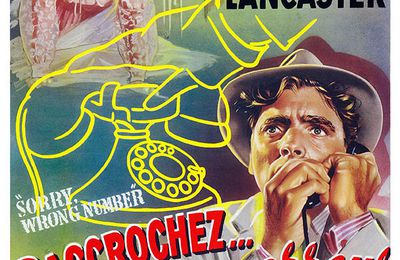 RACCROCHEZ...C’EST UNE ERREUR, d’Anatole Litvak