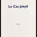 Le cas Jekyll