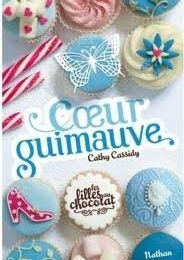 Les filles au chocolat T.2,Coeur Guimauve