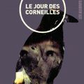 Le jour des corneilles