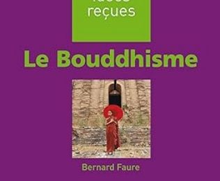 La question de l'historicité du Bouddha, par Bernard Faure