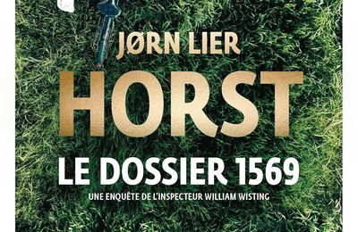 Le dossier 1659 - Jorn Lier Horst - Série Noire