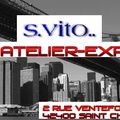 L’atelier-Expo  s.vito.. 