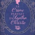 Le crime parfait d'Agatha Christie