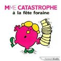 La reine des catastrophes