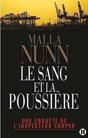  Le sang et la poussière de Malla Nunn
