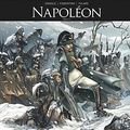 Napoléon - Tome 3/* Scénariste Noël Simsolo : Dessinateur Fabrizio Fiorentino /*  Conseiller Historique Jean Tulard