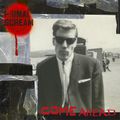PRIMAL SCREAM – Come Ahead (2024)