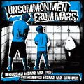 Uncommonmenfrommars - Longer than an EP shorter than an Album