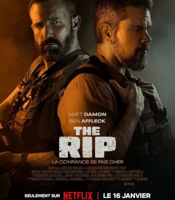 "The Rip" de Joe Carnahan : politique et narration