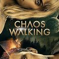 Chaos Walking (1h49, 2021) de Doug Liman