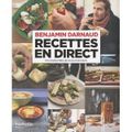 Recettes en direct de Benjamin Darnaud