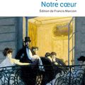 Notre cœur de Guy de Maupassant 