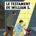 Le testament de William S, de Sente et Julliard