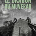 Marc Voltenauer "Le dragon du Muveran"