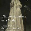 L'IMPRESSIONNISME ET LA MODE AU MUSEE D'ORSAY...