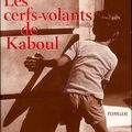 Les cerfs-volants de Kaboul – Khaled Hosseini