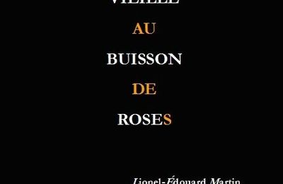 Lionel-Edouard Martin - La Vieille au buisson de roses