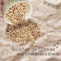 Galettes de Quinoa aux courgettes et au comté 