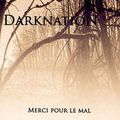 Darknation - Merci Pour Le Mal