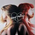 DEAP VALLY – Sistrionix (2013)