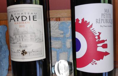 Madiran : Château d'Aydie 2015, Fronsac : Paul Carille : Ma Petite République 2018