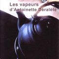 "Les vapeurs d'Antoinette Déralète", de Joëlle Cuvilliez