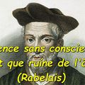 Science-Conscience-Âme-- Rabelais (Citation - In, Pantagruel)