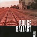 Le CHEVÈRE Jean-Claude / Rouge ballast.