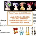 Première expo de la saison : Jeudi 4 février Paris7 "Ségolène création" CHAPEAUX et BOUCLES D OREILLES