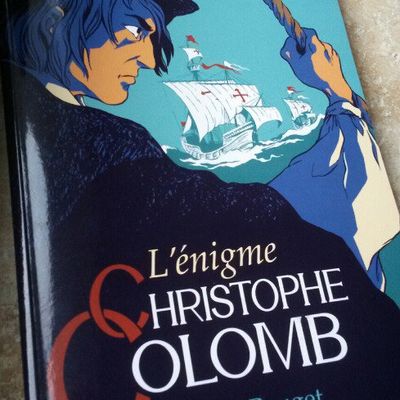 L'énigme de Christophe Colomb.