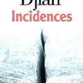 Incidences/Philippe Djian