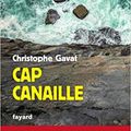 Cap Canaille, par Christophe Gavat