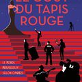 Le goût du tapis rouge : les anonymes , les vrais stars de la croisette ??