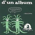 "Journal d'un album" de Dupuy et Berberian à L'Association