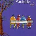 Et puis, Paulette..., Barbara Constantine