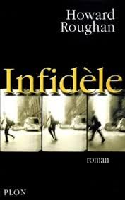Infidèle - Howard Roughan