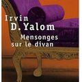 ~ Mensonges sur le divan, Irvin D. Yalom