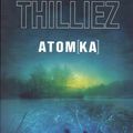 ATOMKA - par Franck Thilliez 