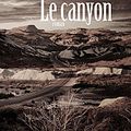 Le canyon de Benjamin Percy